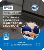 Infecciones Asociadas a la Atención en Salud (IAAS)
